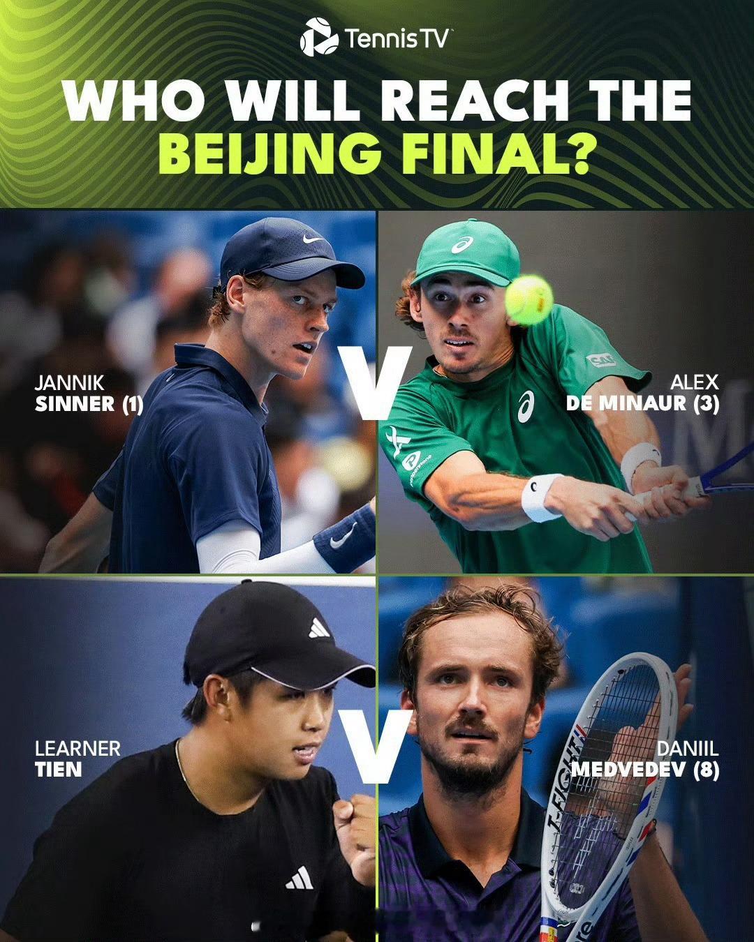 📢中网男单四强阵容 📍【2025中网】男单四强🎾【1】辛纳 VS 德米纳尔