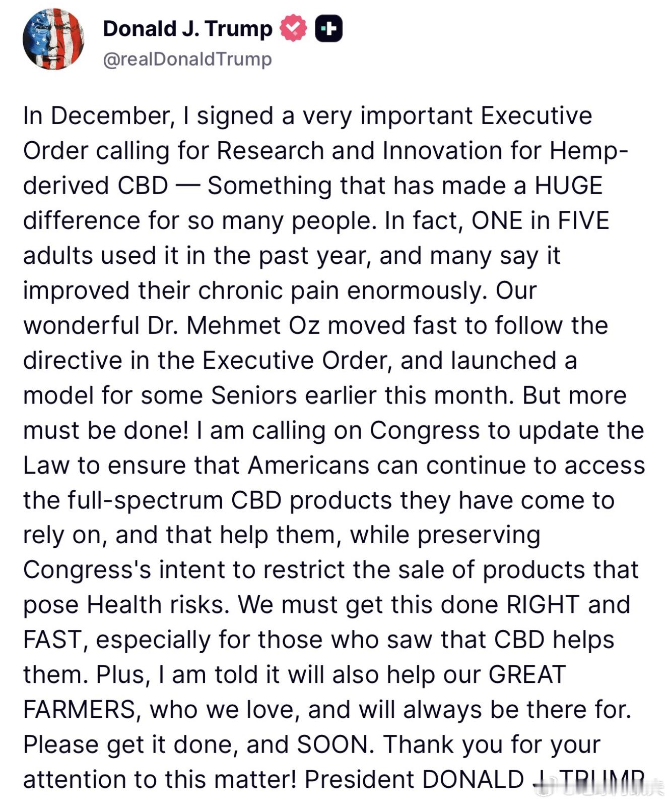 特朗普：“去年 12 月，我签署了一项非常重要的行政命令，要求针对工业大麻提取的