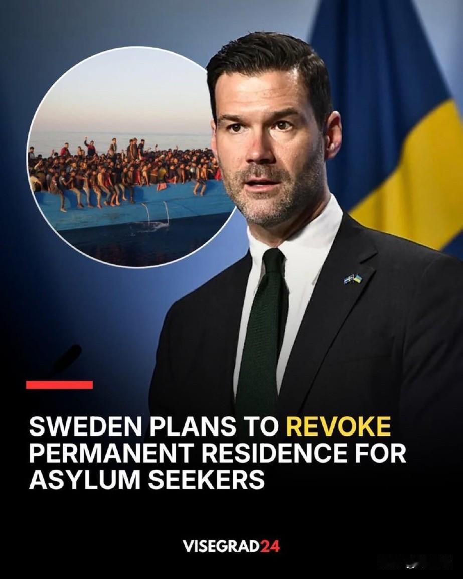 瑞典政府正在推进一项重大提案，计划撤销此前授予寻求庇护者的永久居留权，并将其转换