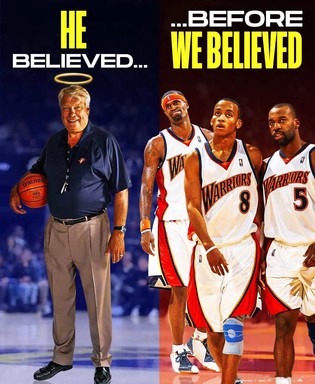 RIP！致敬老尼尔森，那个最先相信‘We Believe’勇士的人。

金州勇士