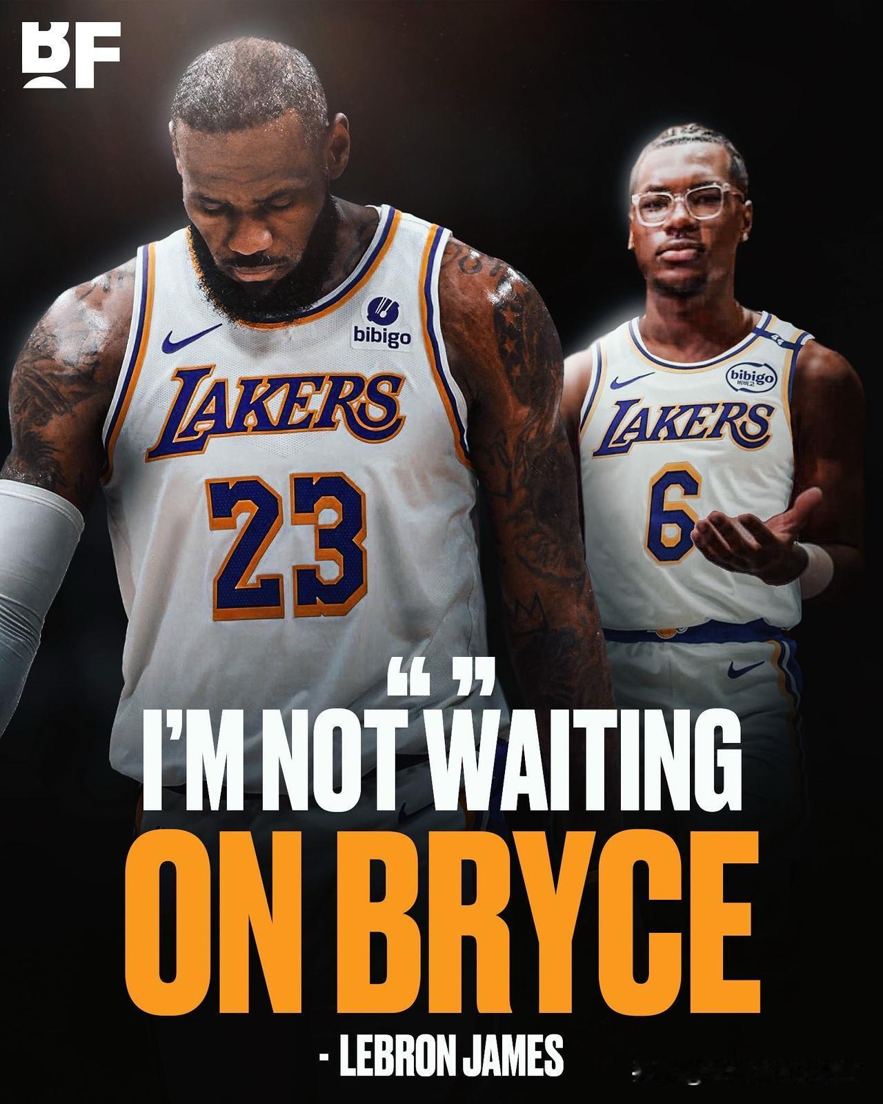 湖人詹姆斯父子档第二年，但老父亲勒布朗说他不等Bryce James了，我不知道