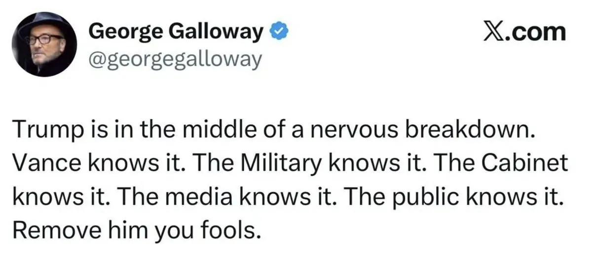 英国记者加洛韦称美国总统老特已经因对伊朗的战争而濒临崩溃：“特朗普正处于精神崩溃