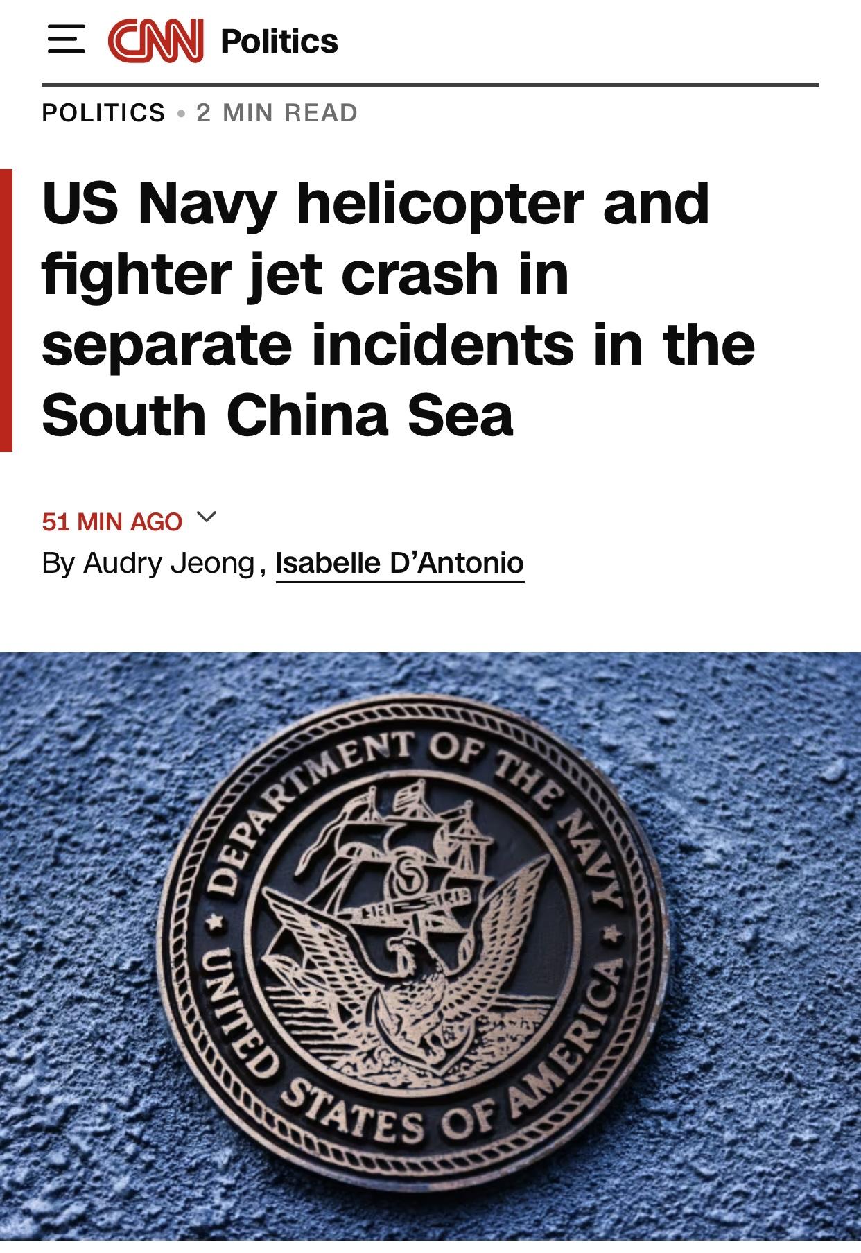 美媒：美国海军一架直升机和一架战机在南海坠毁

美国有线电视新闻网(CNN)官网