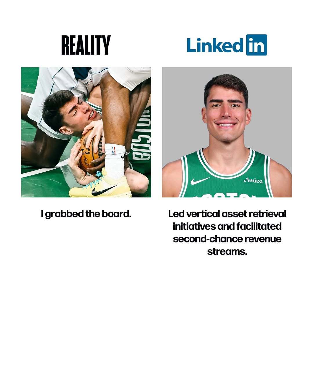 现实版：我抢到了篮板。简历版：主导篮板争夺并创造二次进攻机会，为球队提供额外回合