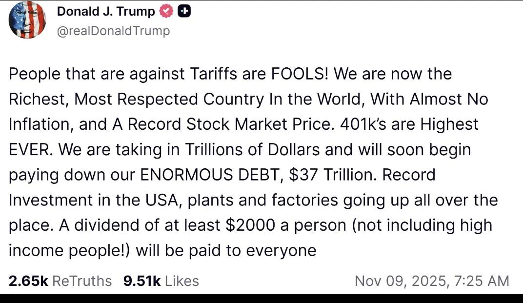 彭博社昨晚（11月9日晚）报道：“特朗普总统在社交媒体发文称，反对关税的人都是傻