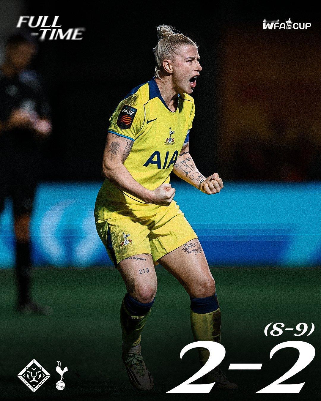 足总杯四分之一决赛我们来了！！热刺女足常规时间点球绝平伦敦城雌狮，点球大战9-8