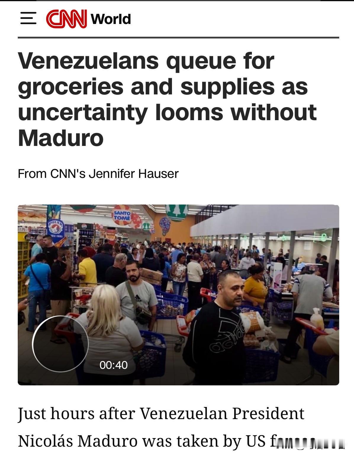 委内瑞拉民众在得知马杜罗被捕获后，第一时间到各类商店排队储存食品和其他物品。CN