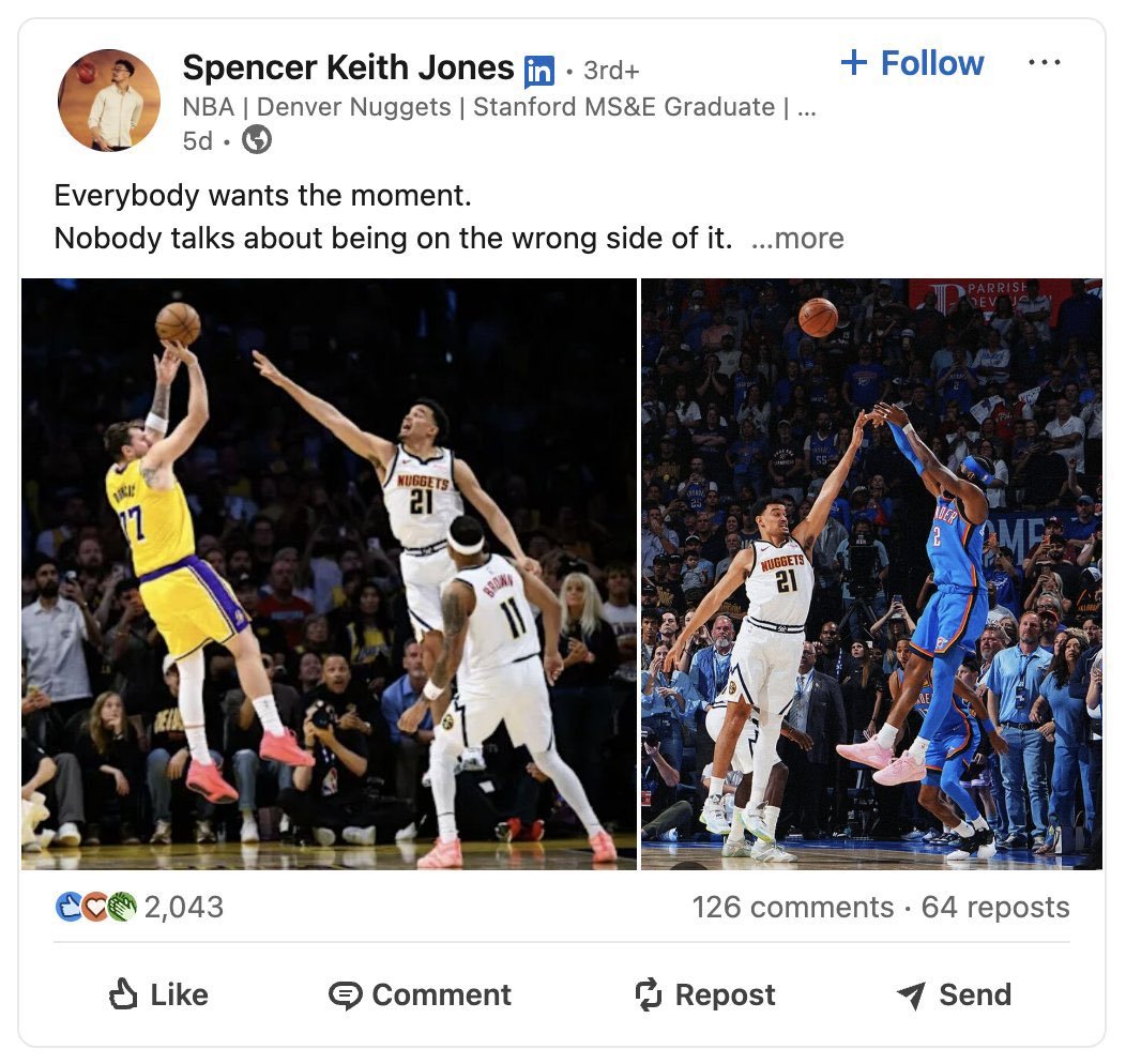 一周被绝杀两次的掘金球员斯宾塞-琼斯写到：人人都渴望高光时刻，却没人谈论，当你站