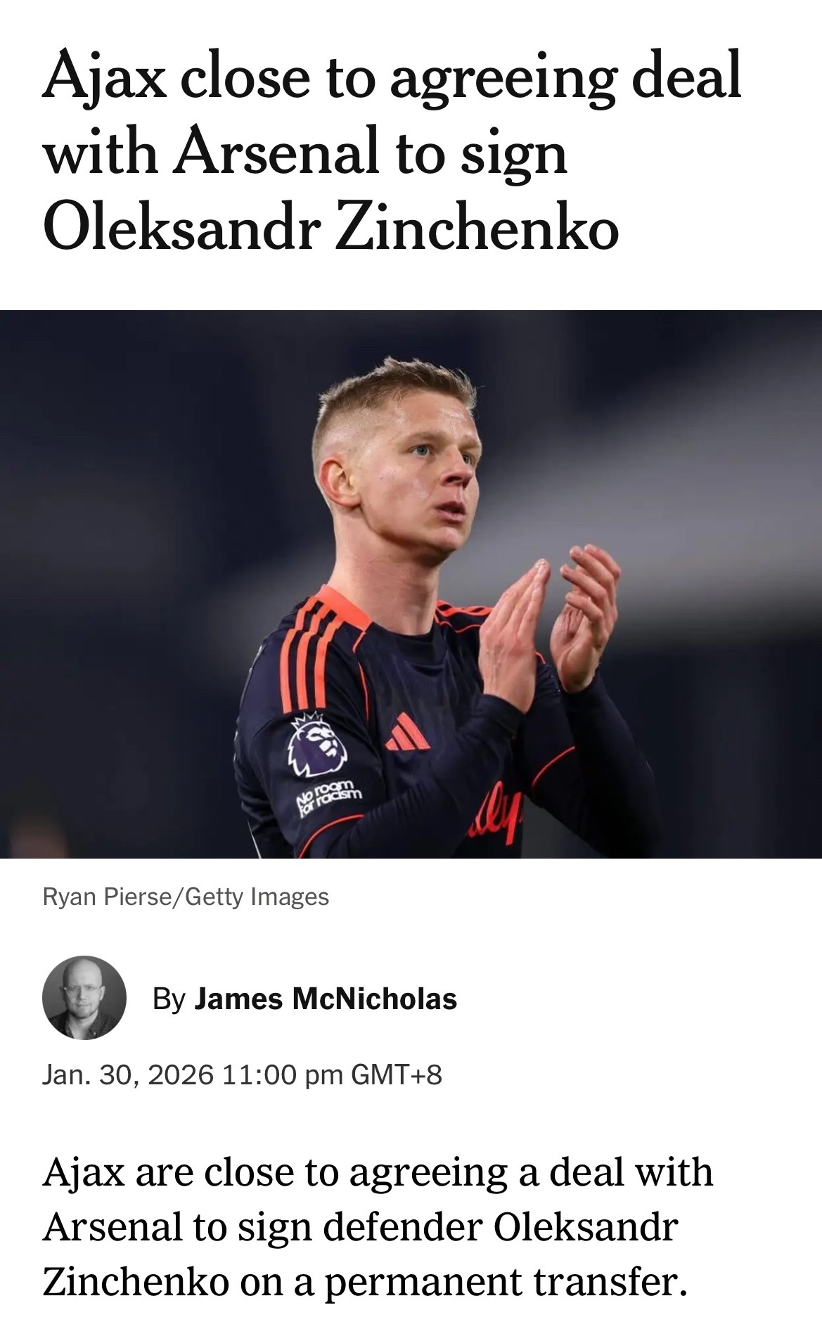 James McNicholas：津琴科即将正式永久转会离开阿森纳加盟阿贾克斯。