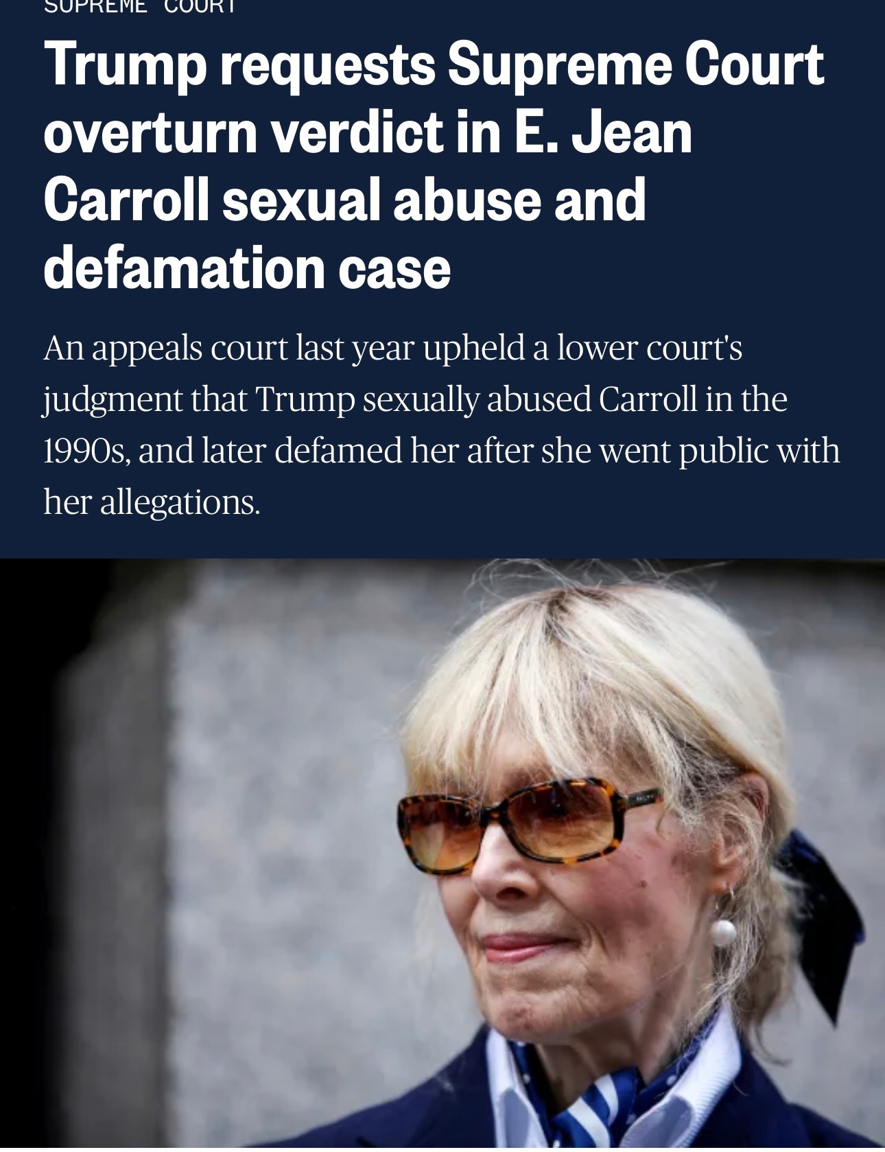 特朗普求助最高法，希望免掉自己的性侵和诽谤罪判决 特朗普周一请求美国最高法院审理