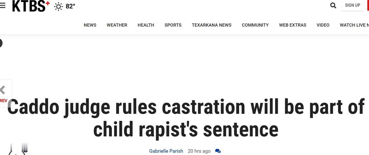 美国法官判决将阉割作为为儿童强奸犯刑罚的一部分
当地时间周二，路易斯安那州61岁