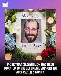 Alex Pretti GoFundMe 筹款活动目前筹集金额和受益人情况 这场