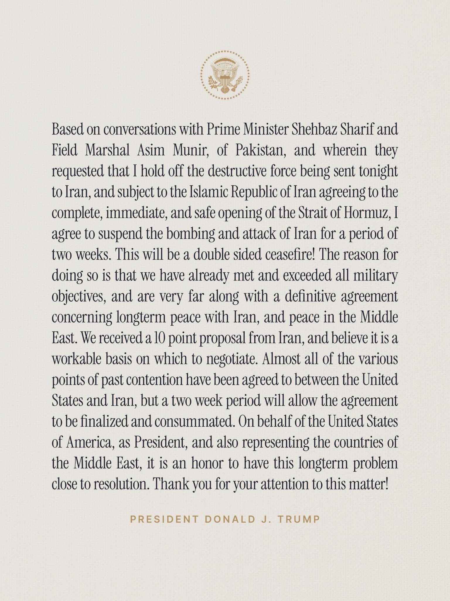 特朗普同意停火2周¹ 这是巴基斯坦人之前提出的建议。反复斡旋，提出两点建议：停火