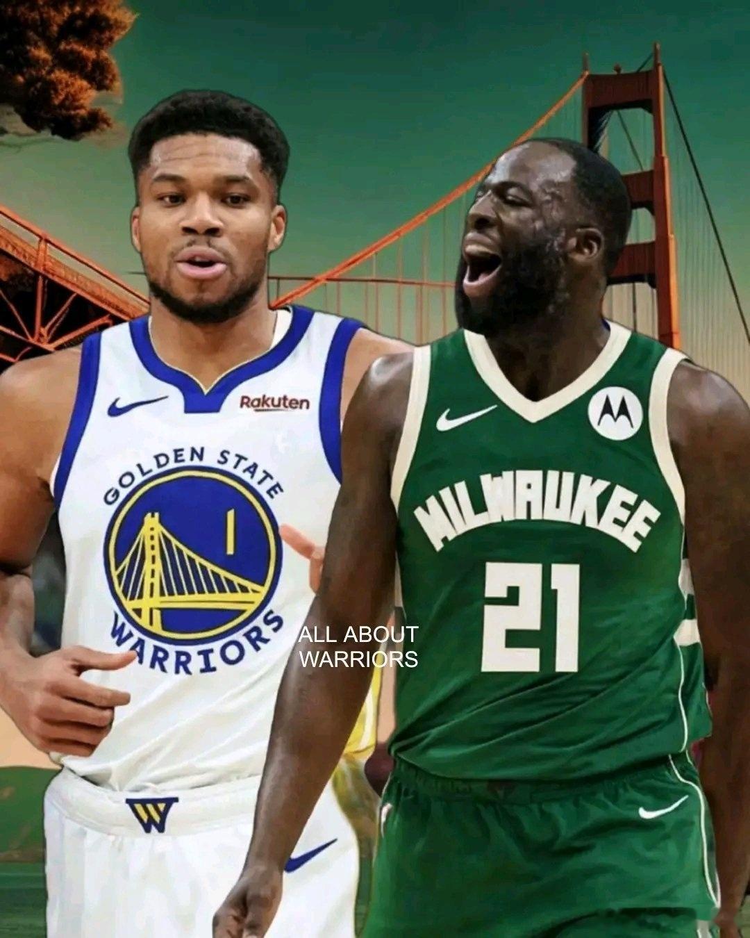 NBA 谁会拒绝这笔关于字母哥的交易？勇士队得到： 字母哥 & 萨纳西斯雄鹿队得