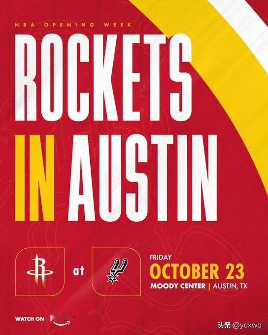 NBA官方公布在新赛季开启后的前4天有9场全美直播。
休斯顿火箭10.24日09