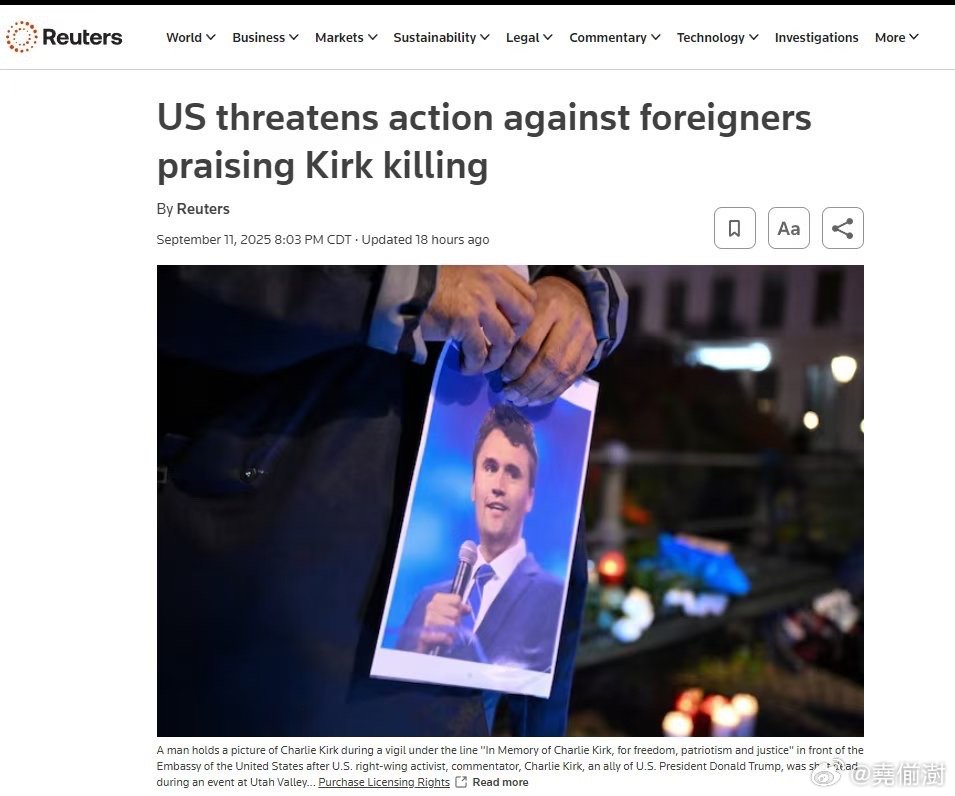 美国国务院警告：外国人庆祝刺杀就取消签证，中文社交媒体也能当证据柯克案牵出美国神