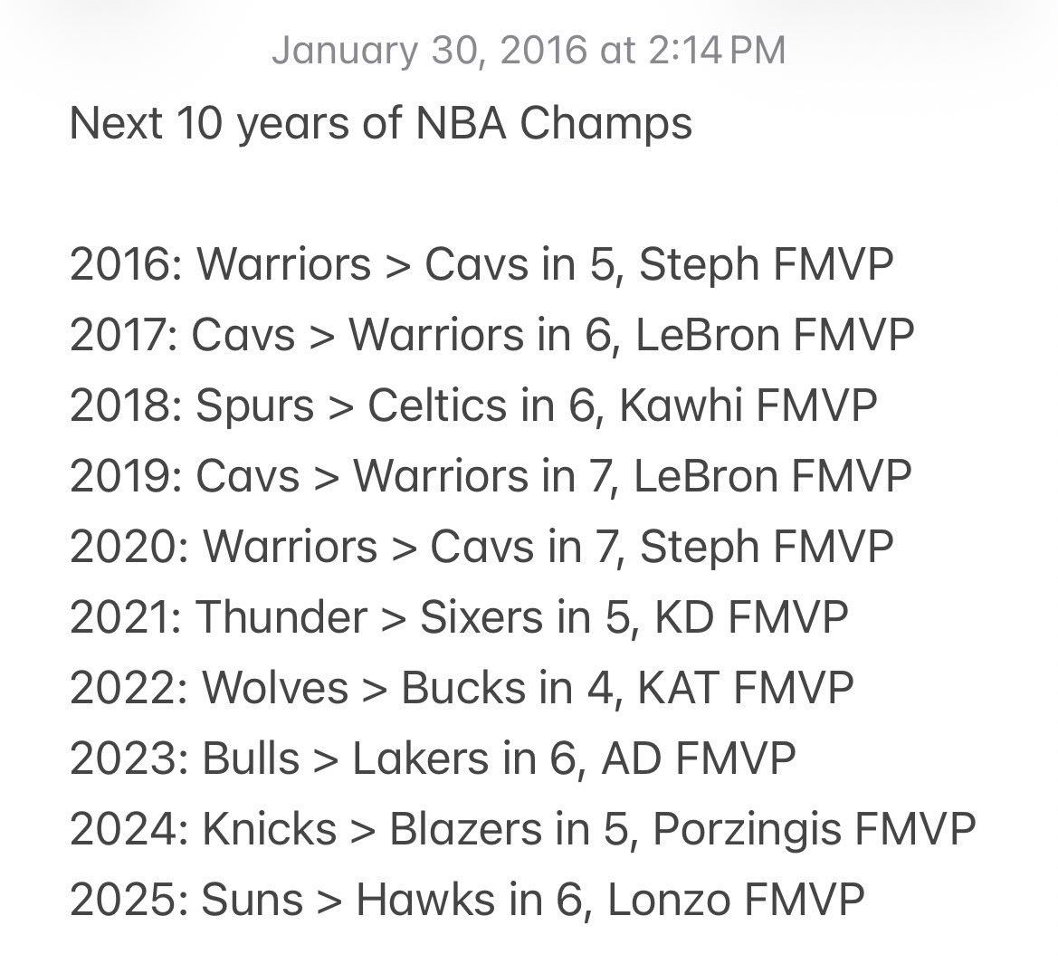 有网友说翻到了一个2016年1月底的，对当时未来十年NBA总冠军的预测，我只能说