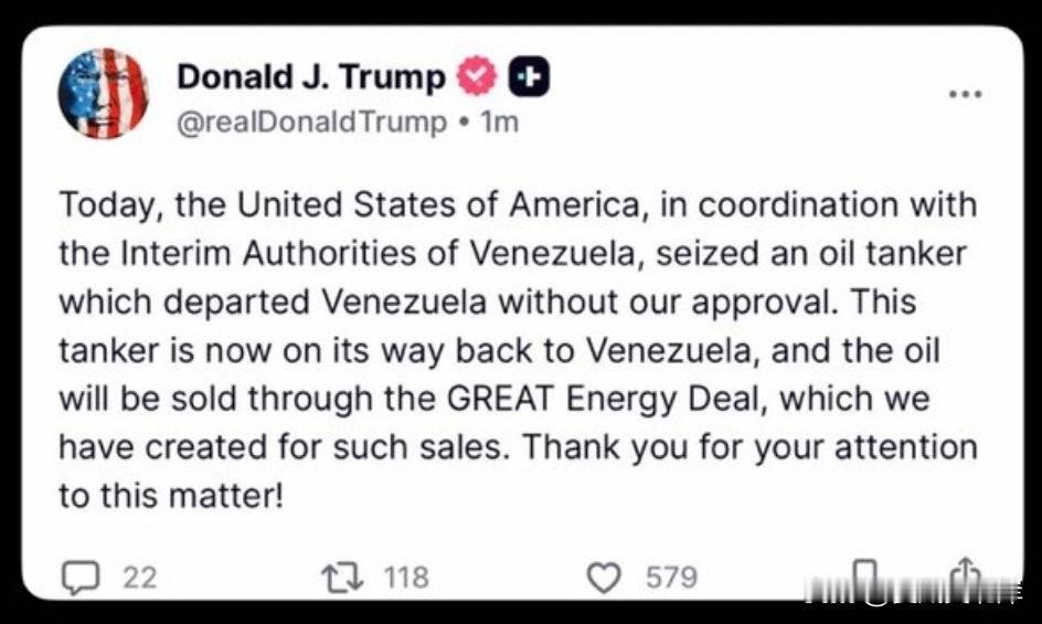 川普宣布再扣押一艘委内瑞拉油船。
“今天，美利坚合众国在与委内瑞拉临时当局的协调