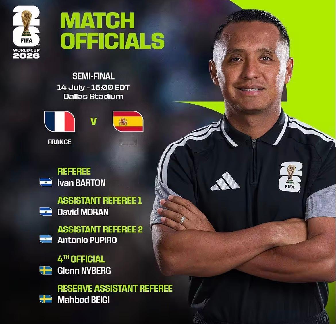 FIFA官方公布了世界杯法国对阵西班牙半决赛裁判名单，萨尔瓦多人伊万·巴顿担任主