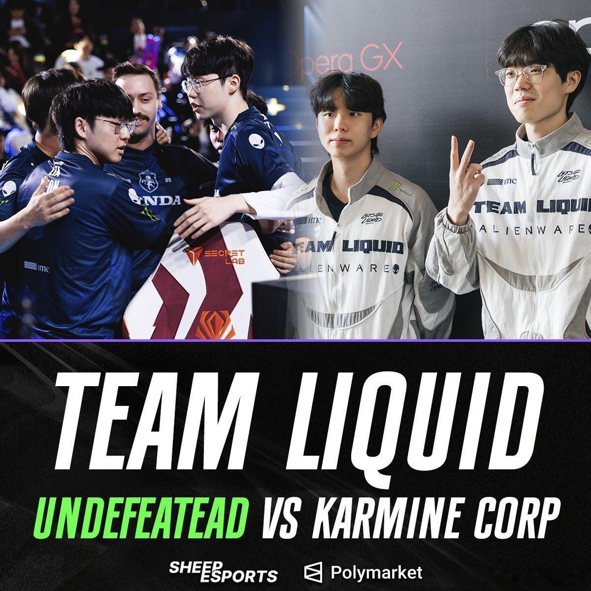 Team Liquid 对 Karmine Corp 历史交锋保持不败。Firs