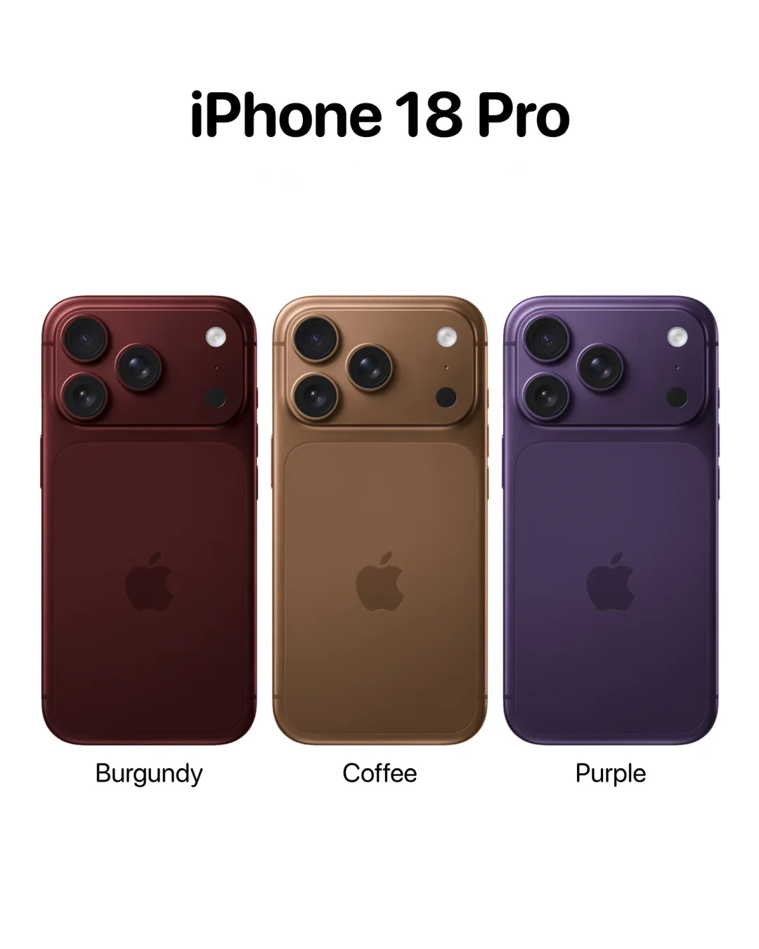 明年iPhone18 Pro出这三种配色的话大家喜欢吗？是不是比17 Pro的好