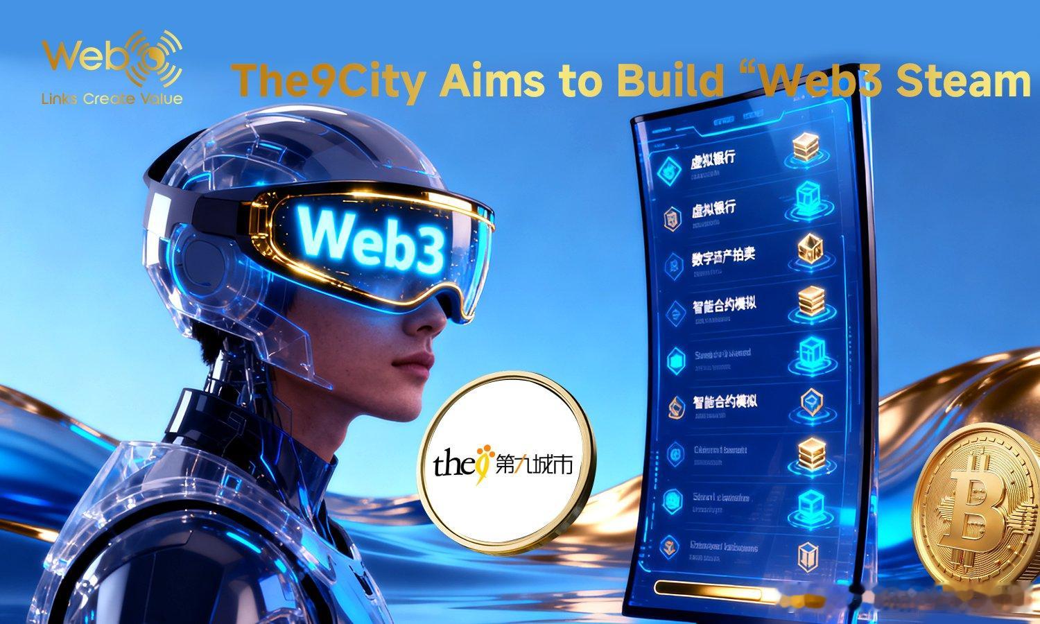 🚀 第九城市重返游戏赛道，打造「Web3 版 Steam」这次布局不只是做链游