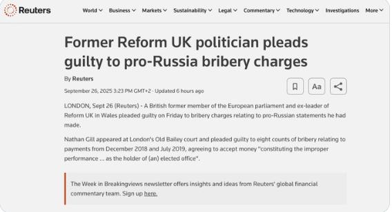 【英国前欧洲议会议员承认因亲俄立场而收受贿赂 据路透社报道，前欧洲议会议员内森·