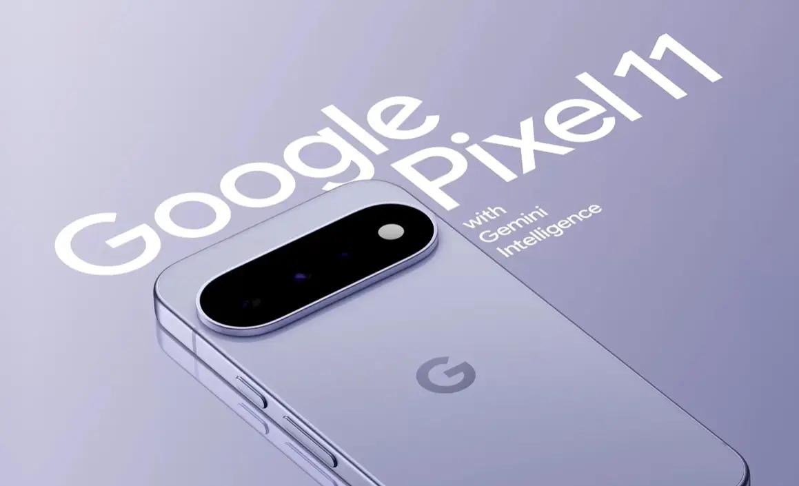 剑走偏锋！谷歌Pixel 11系列，重新定义旗舰手机

8月12日谷歌正式发布P
