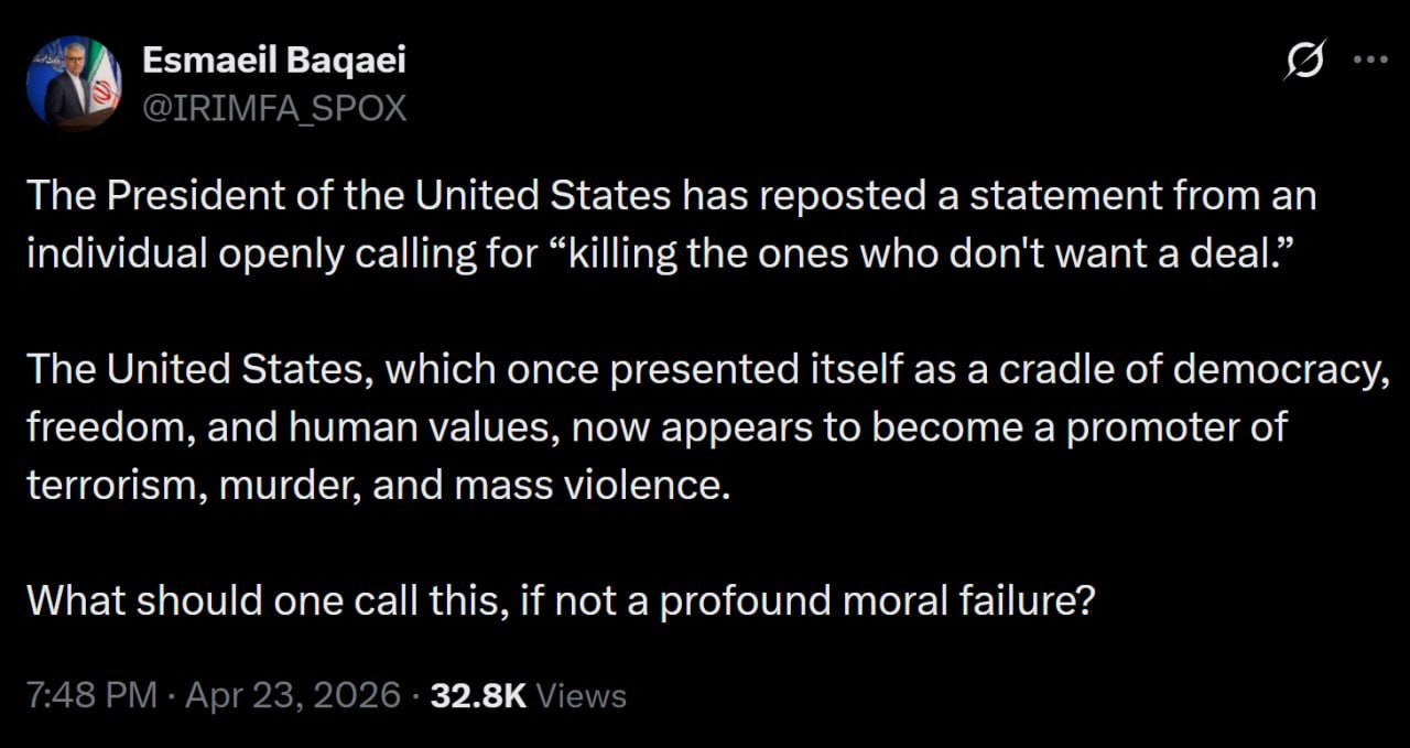 伊朗外交部发言人埃斯梅尔·巴卡伊：美国总统转发了一名公开呼吁“杀死那些不想要协议