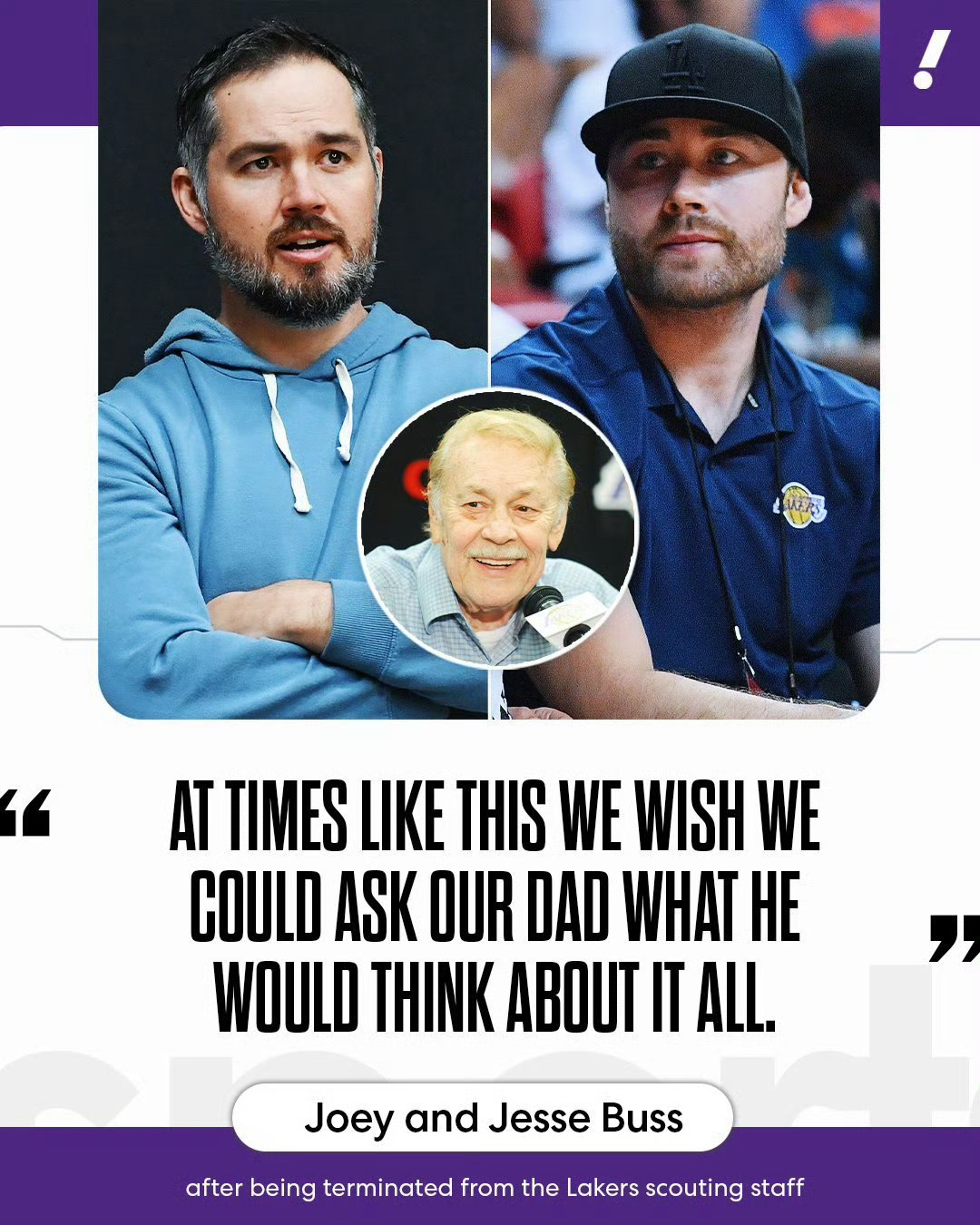 🟣🟡紫金新闻一则📰据报道，湖人炒掉了管理层中的杰斯·巴斯和乔伊·巴斯（都是