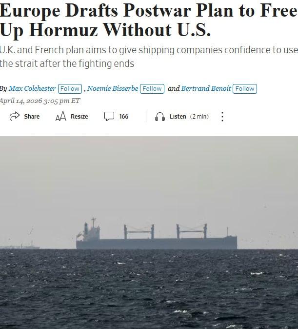 据《华尔街日报》报道，欧洲正计划组建一个不包含美国的国际联盟，以保障霍尔木兹海峡