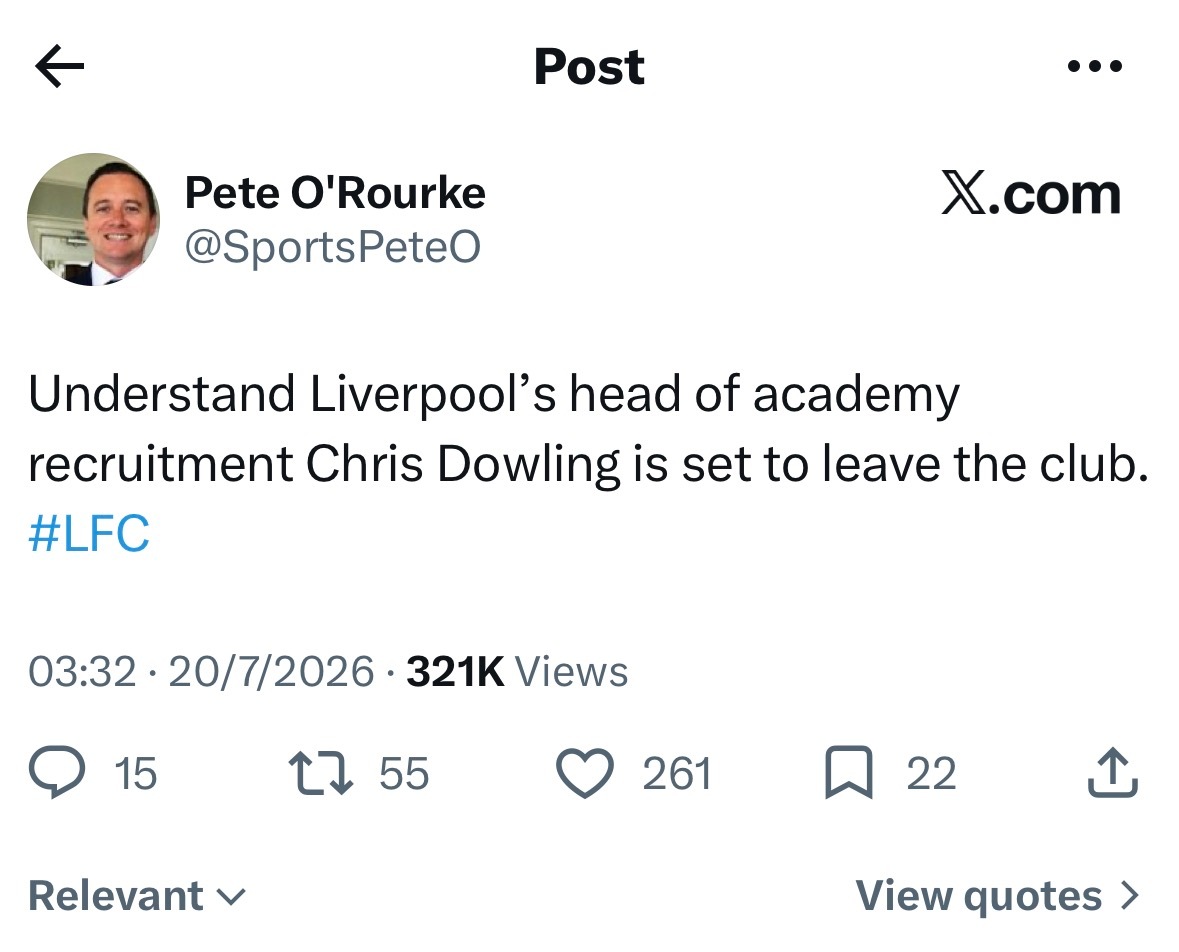 Pete：利物浦梯队招募主管克里斯·道灵将离队，据悉将加盟雷克斯汉姆担任球队招募