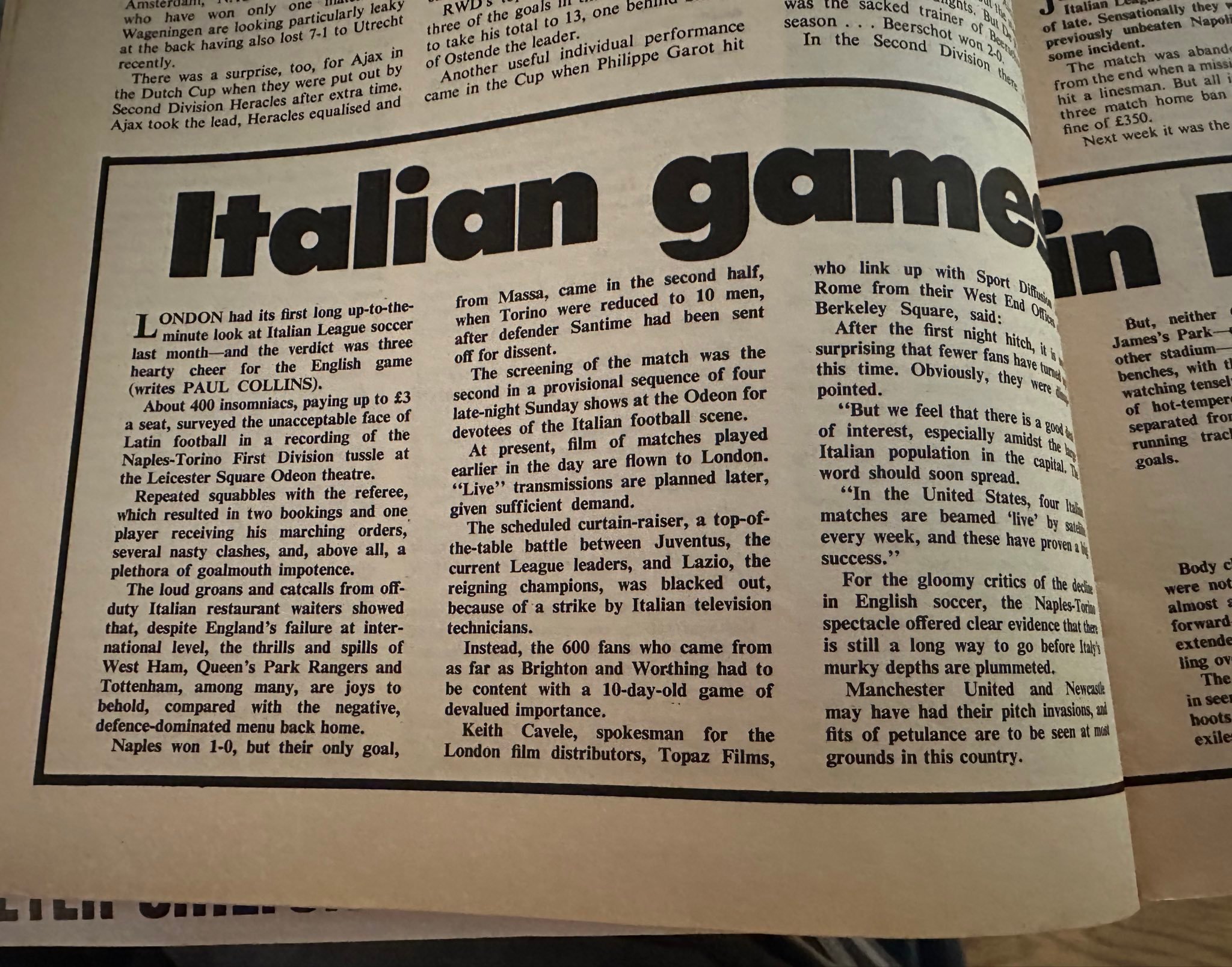 1975年英国《足球世界》杂志报道：  上个月，伦敦一家电影院第一次放映了一场意