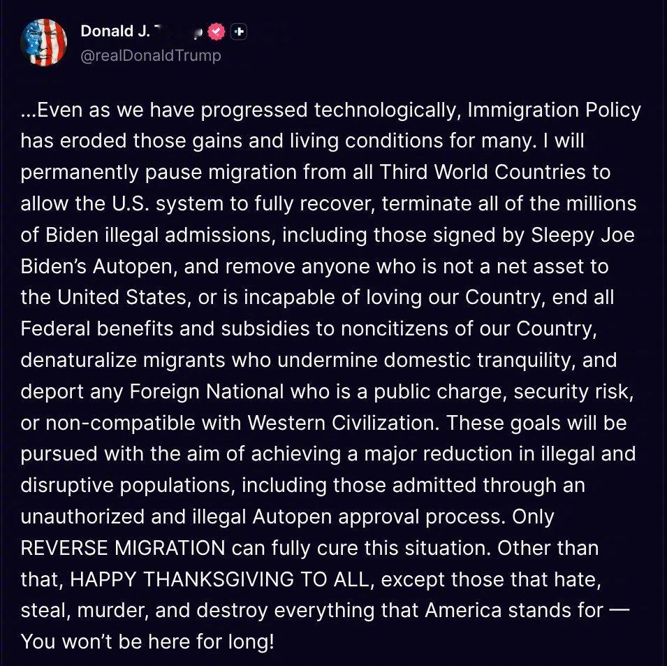 【特朗普称将永久暂停接收来自第三世界国家移民】当地时间11月27日，美国总统特朗