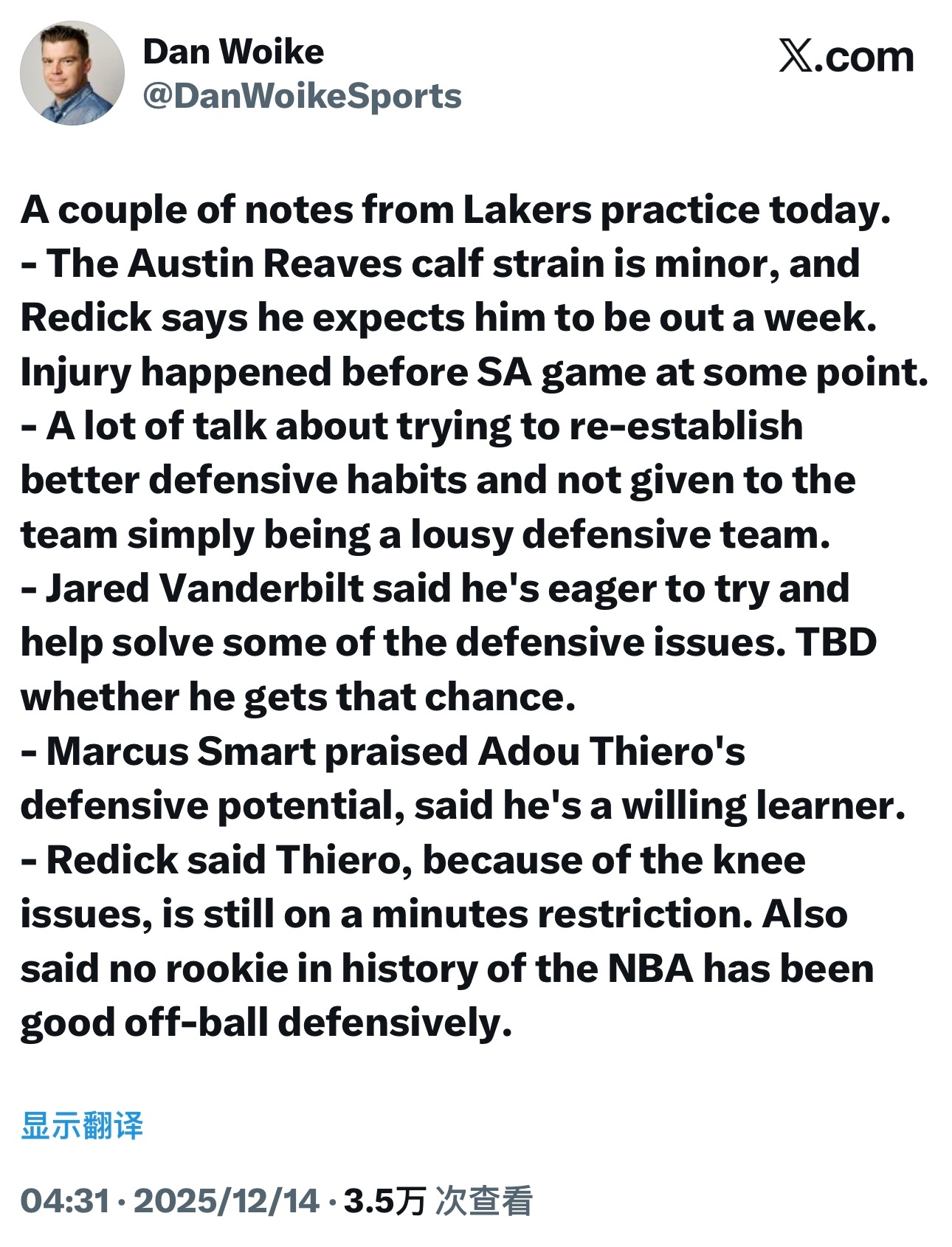 Dan Woike总结今天训练要点：-里夫斯的小腿拉伤并不严重，雷迪克表示预计他