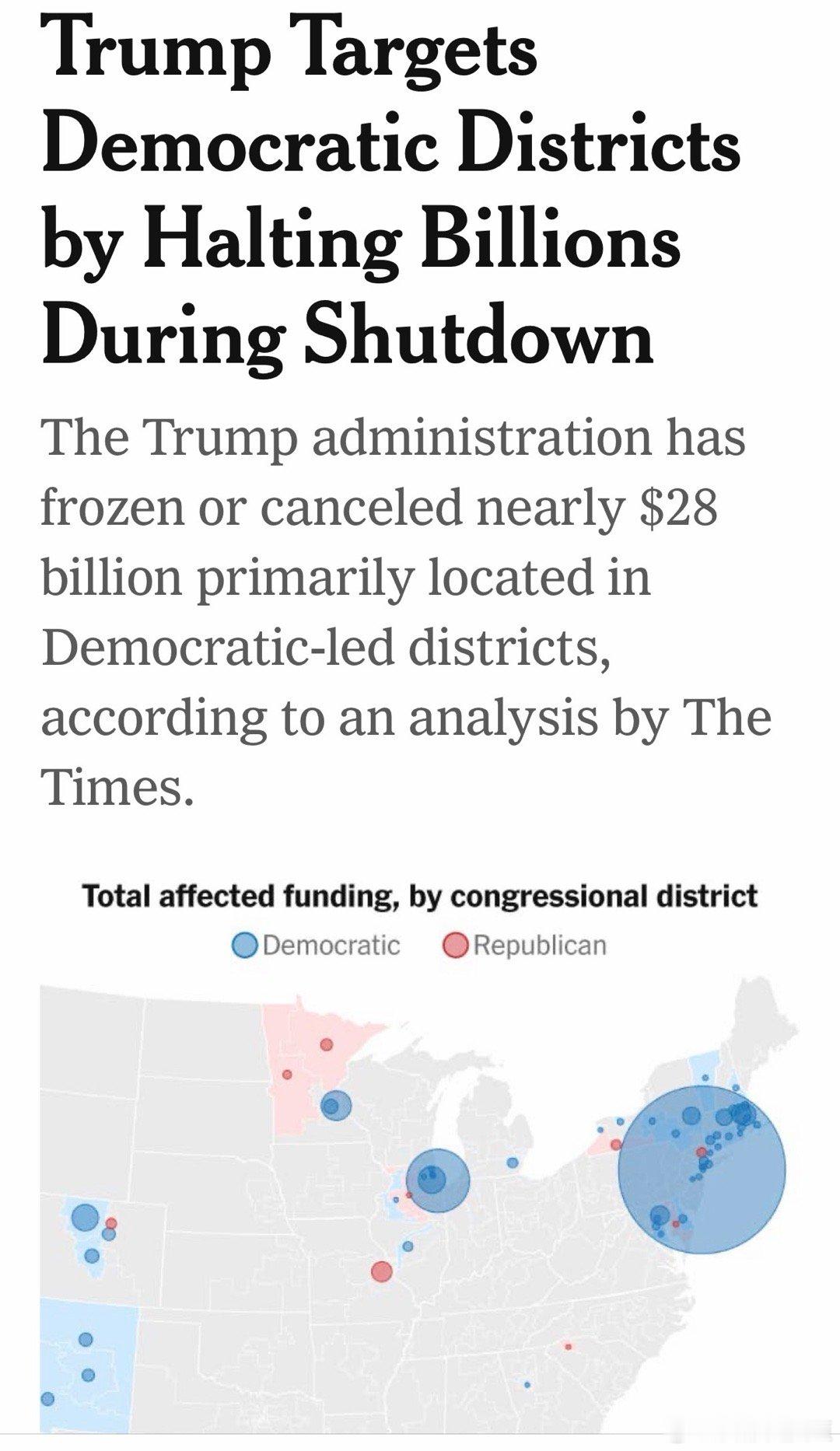 政府关门以来，Trump已冻结或取消的$280亿联邦资金，高度集中在民主党领导的