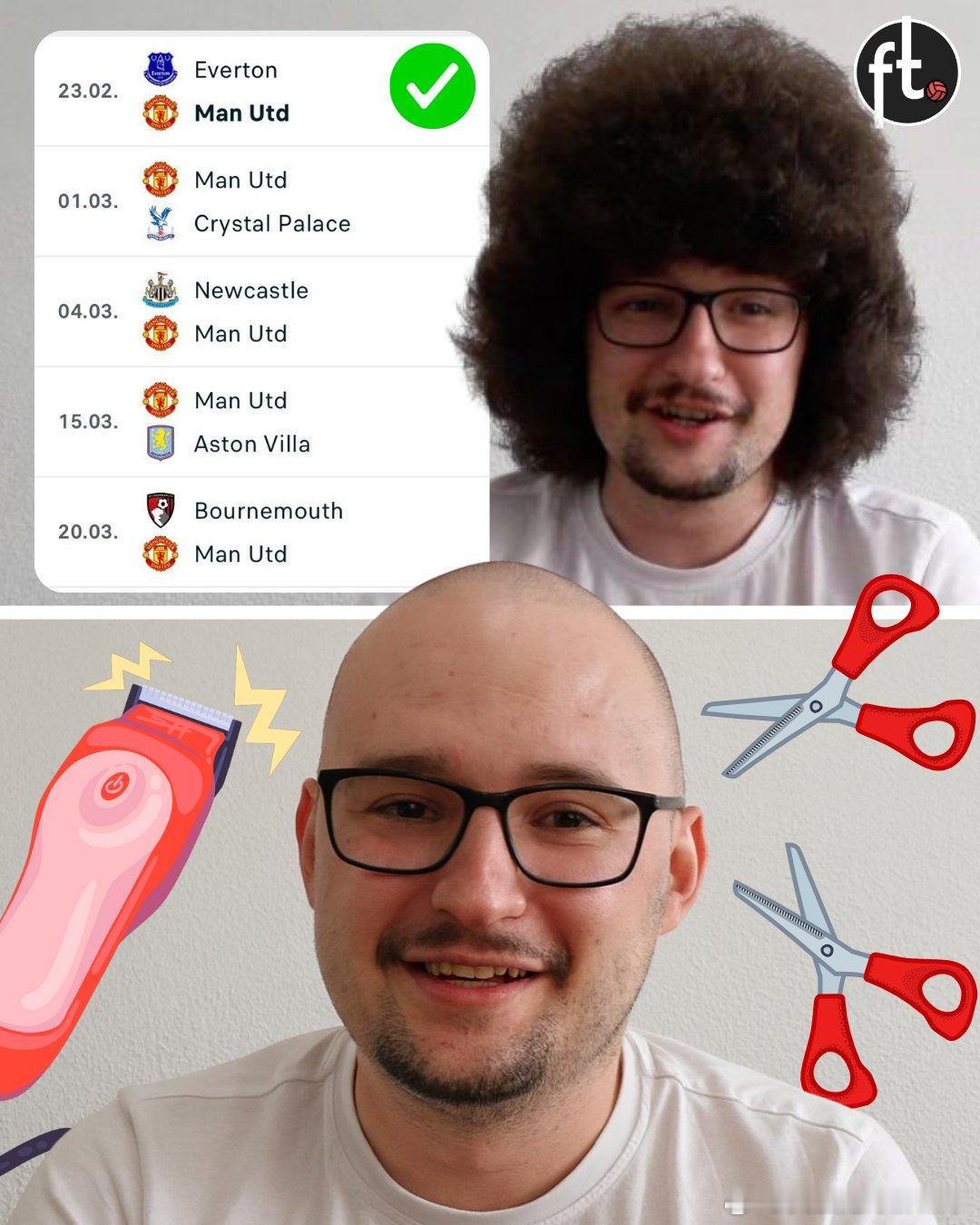 从头再来✂️ 曼联蓄发哥重开进度，最快3月20日可以理发理发条件：五连胜！埃弗顿