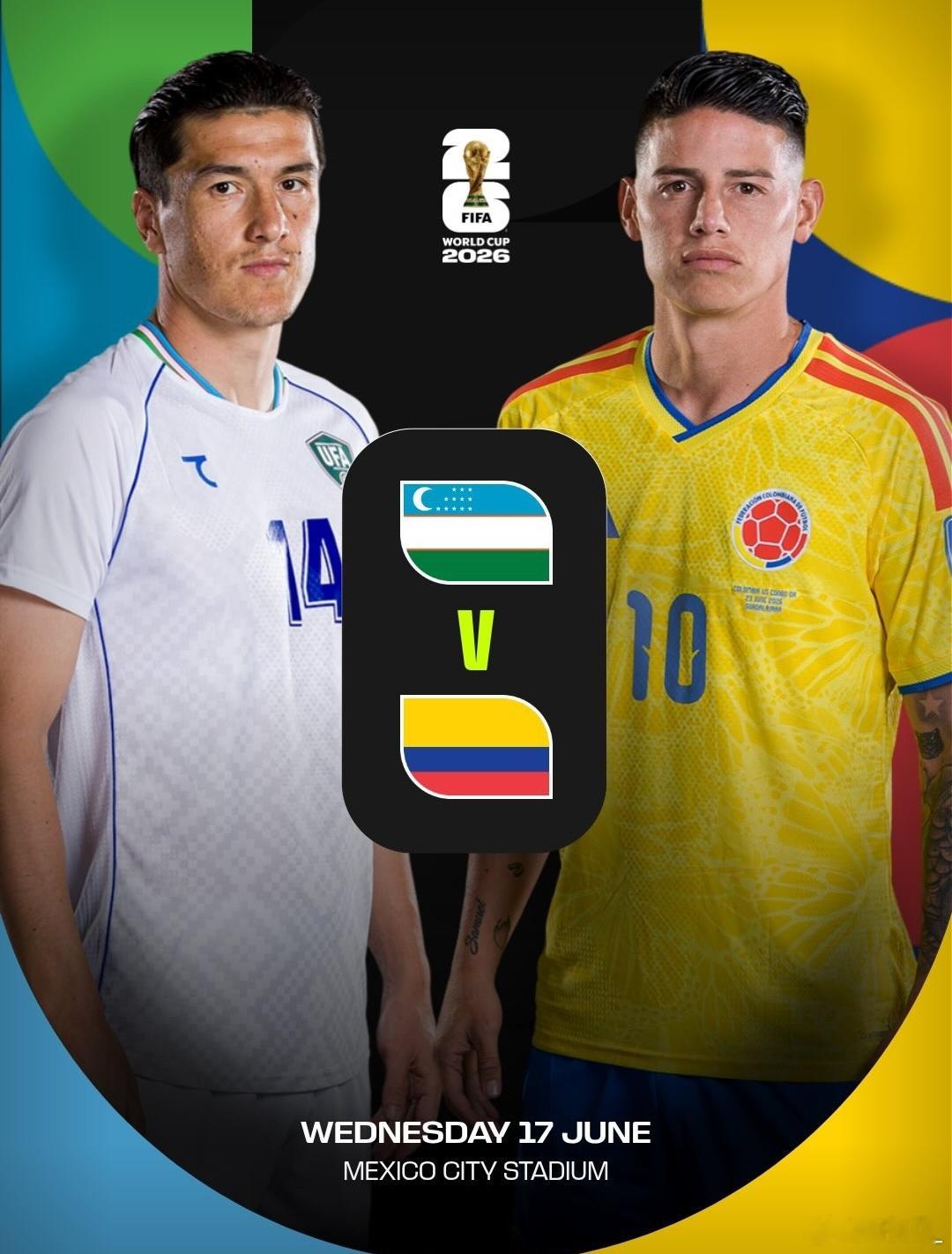 JR10J罗🇨🇴🇺🇿比赛日 今晨10点 世界杯小组赛首轮（K组） 哥伦比