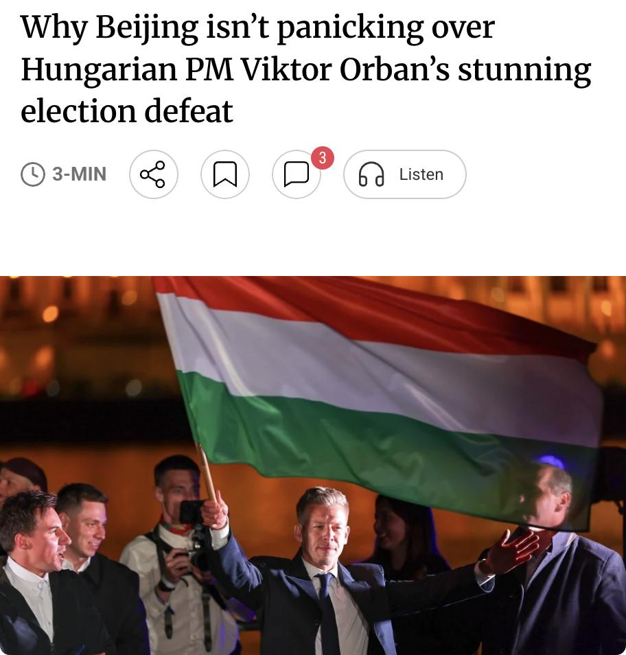 外媒：匈牙利总理欧尔班在议会选举中惨败、结束16年执政，北京并不担忧。中间偏右的