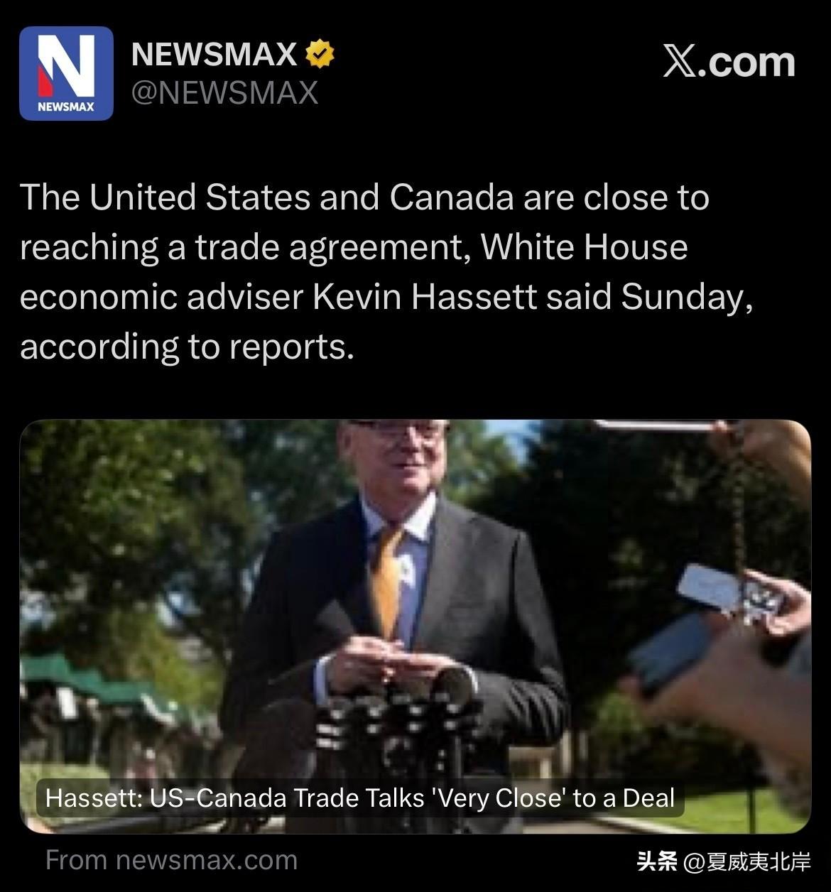 据报道，白宫经济顾问Kevin Hassett周日表示，美国和加拿大即将达成一项