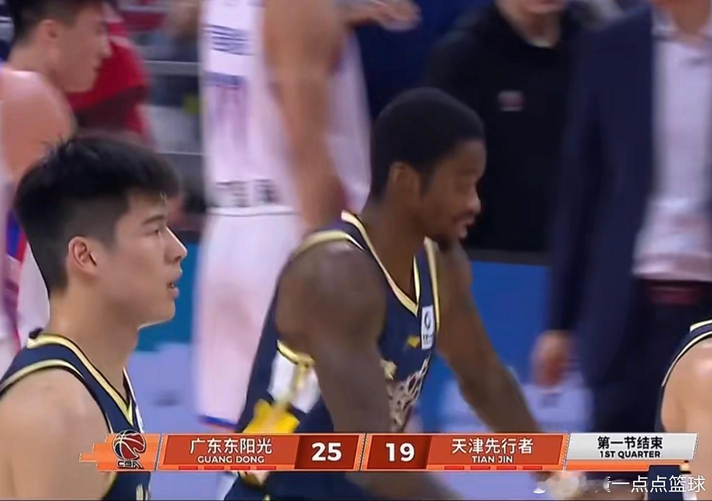 广东首节25-19天津：三分挂零，领先全靠反击与内线• 核心数据：广东三分0中，