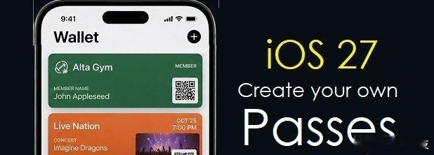iOS27自定义钱包通行证呦，苹果这是感觉没什么可以吸引到用户了，然后开窍吗？不