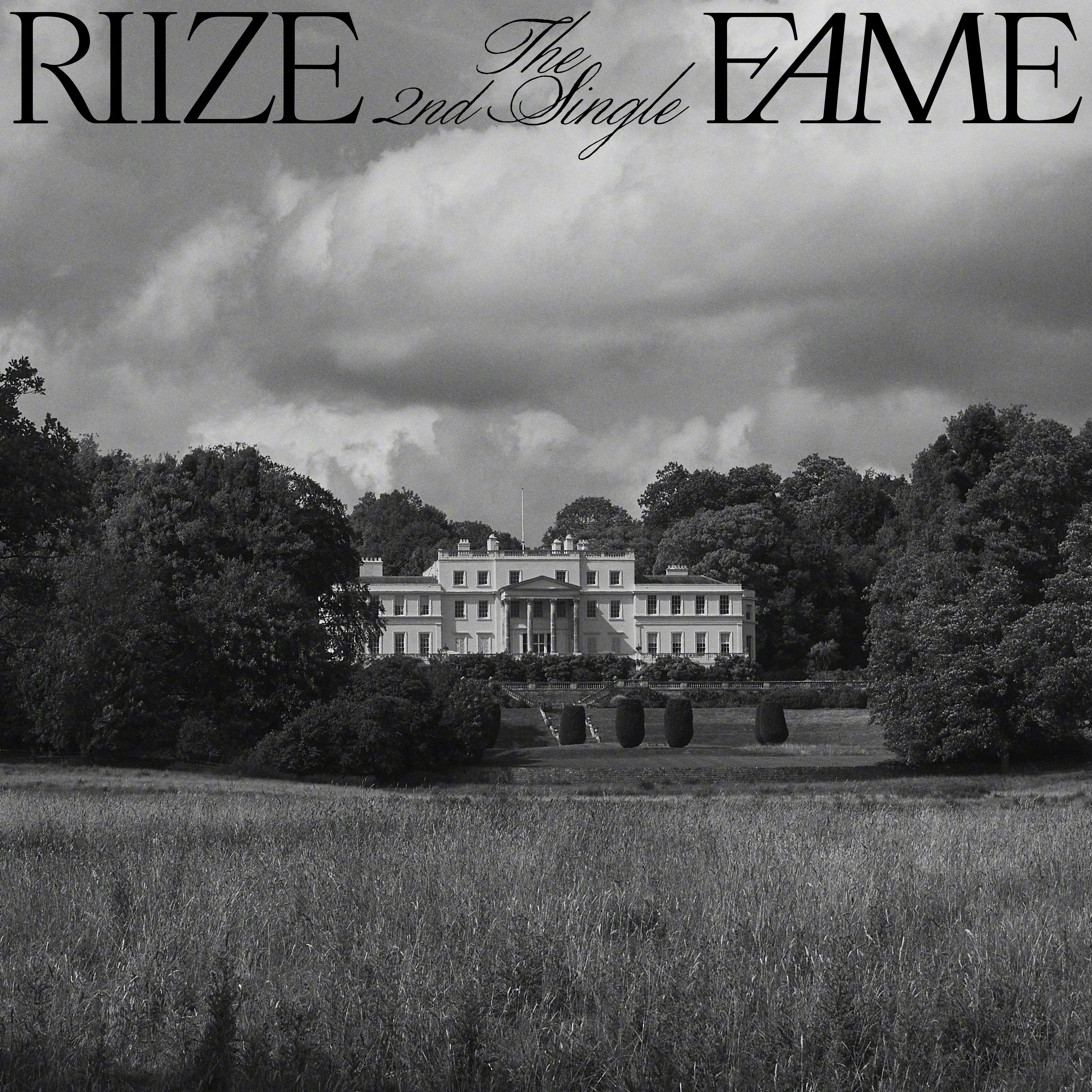 【Twi】RIIZE The 2nd Single 【Fame】➫ 2025.1