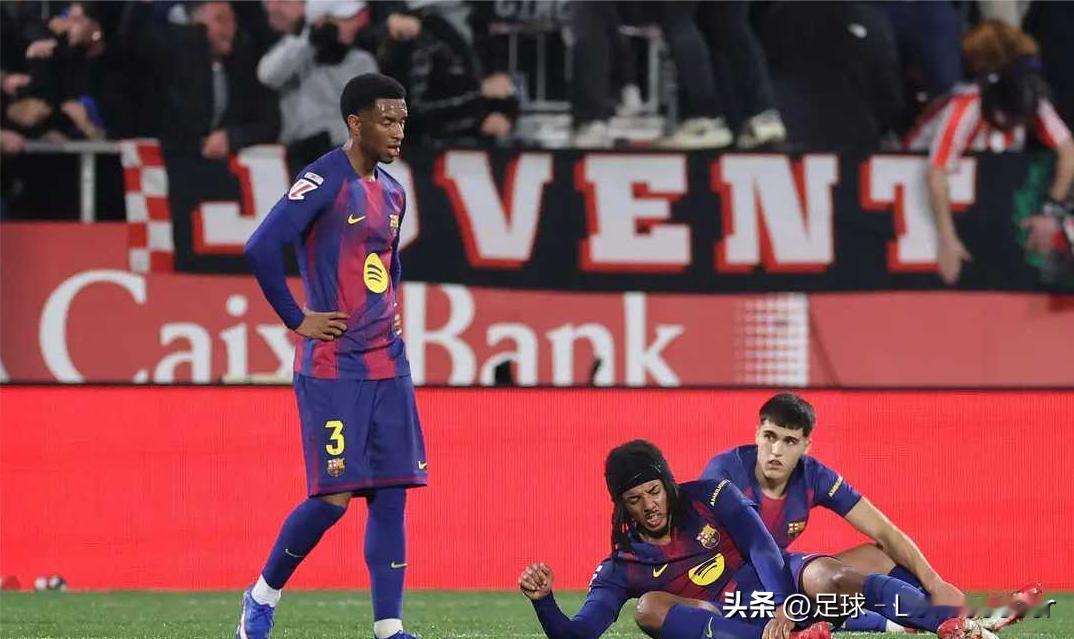 巴萨客场1-2遭吉罗纳逆转绝杀              2月17号凌晨这场西甲