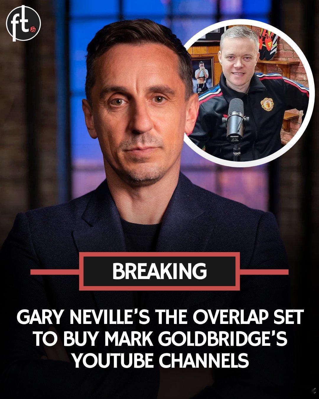 🔴 加里内维尔旗下的足球媒体公司 The Overlap 正式宣布，以至少七位