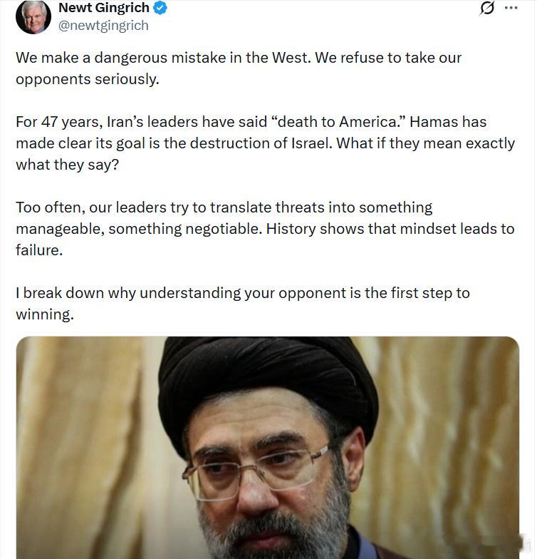 前议长金里奇：西方犯了一个危险的错误：我们没有认真对待对手。47年来，伊朗的岭导