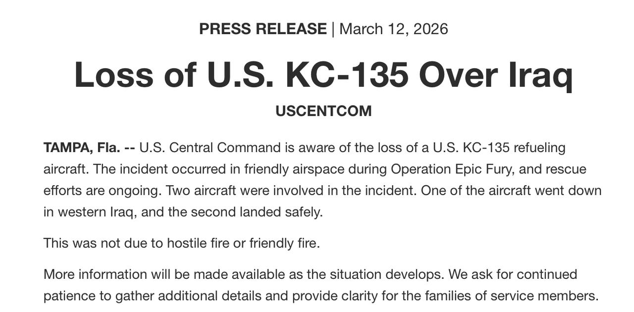 美国中央司令部表示，一架美军KC-135空中加油机在执行对伊朗军事行动期间于伊拉