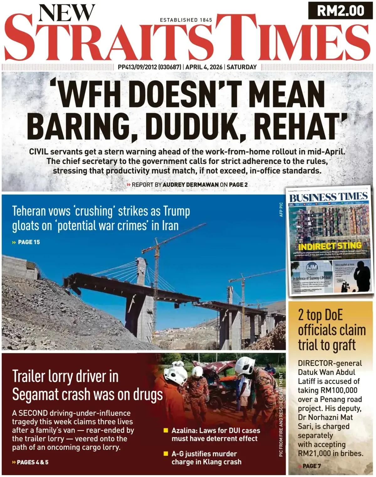 马来西亚《新海峡时报》头版报道称，居家办公并不意味着散漫、休息 。
在4月中旬马