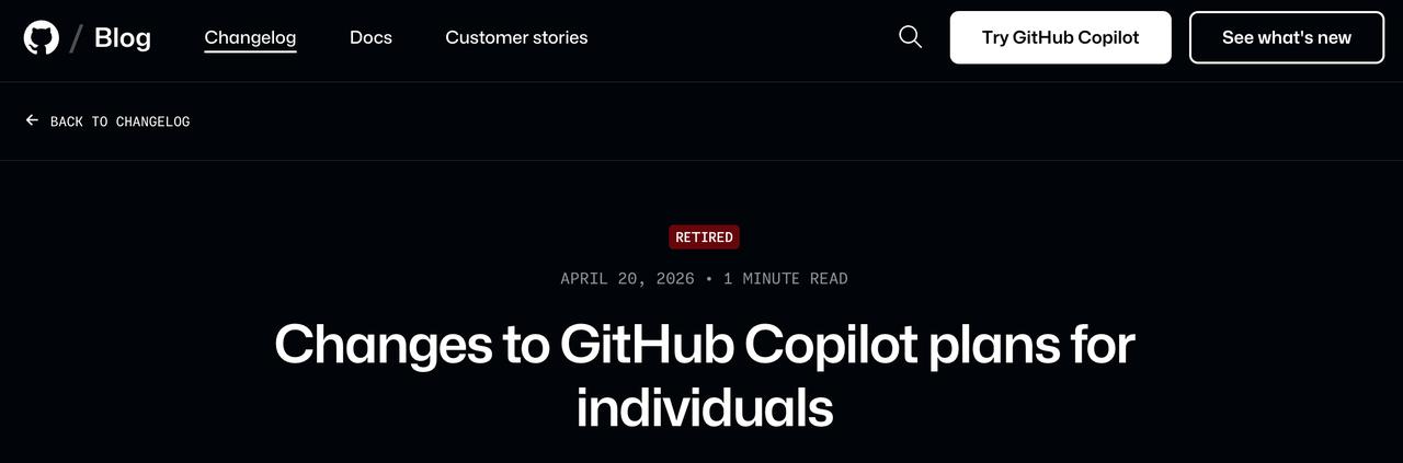 刚看到 GitHub 把 Copilot 的个人订阅方案做了一次调整，说实话这次