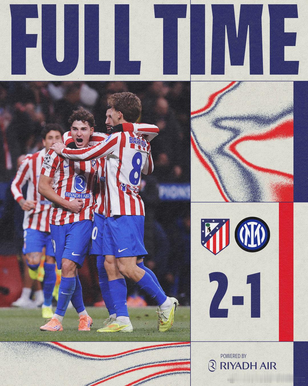 ⏱️全场结束｜马德里竞技2️⃣-1️⃣国际米兰是你熟悉的马德里竞技！AupaAt